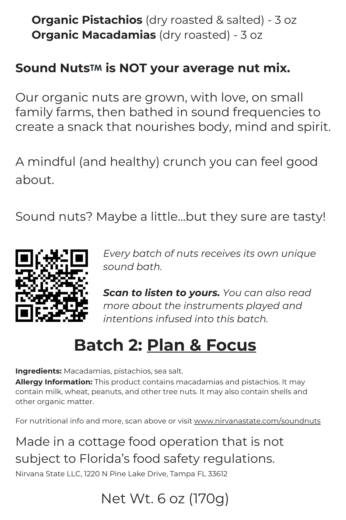 Organic Pistachio & Macadamia Nut Mix, Bathed in Sound Frequencies (Batch 2: Plan & Focus)